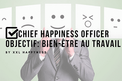 chief happiness officer et happiness manager définition