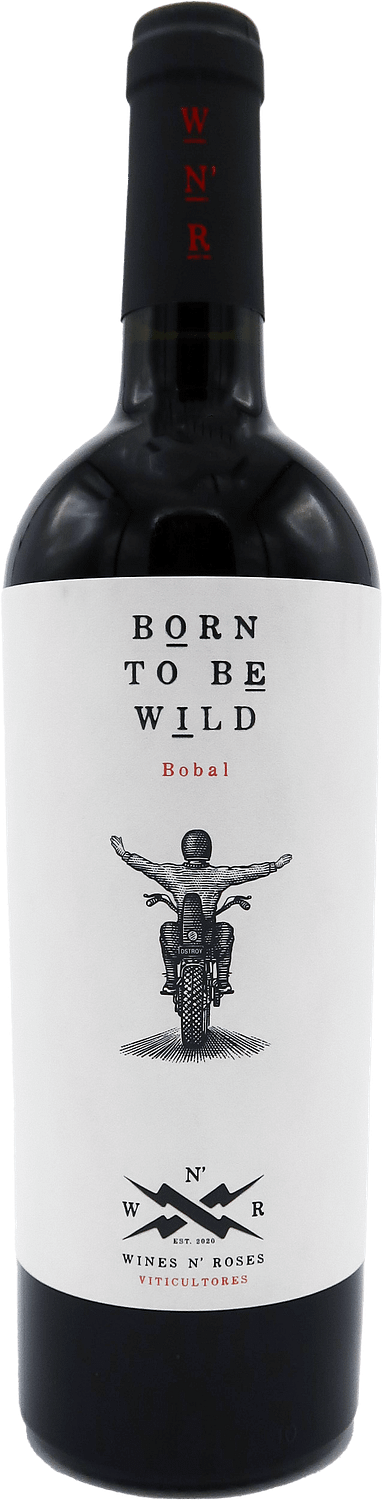 Born to be wild - Wines n Roses